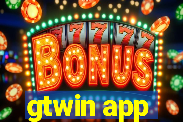 gtwin app